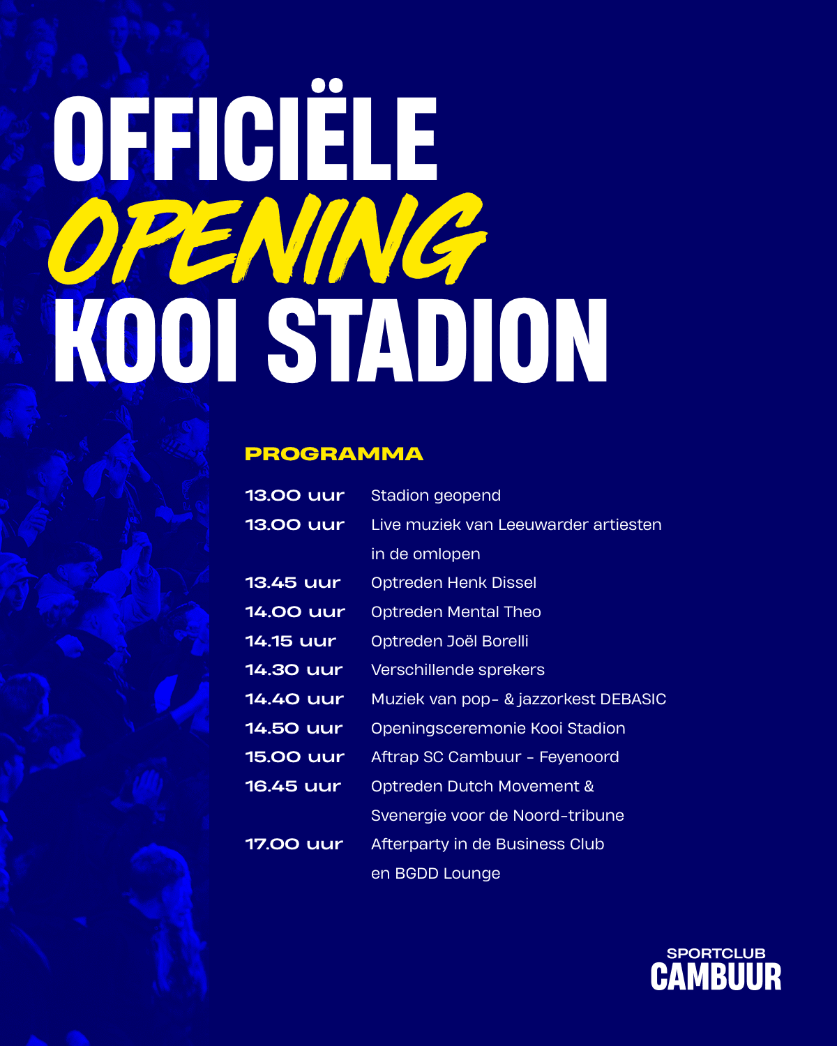 Programma officiële opening Kooi Stadion